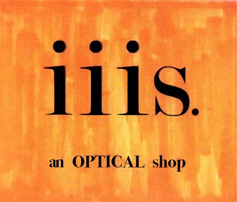 Out and About — iiis. an optical shop..